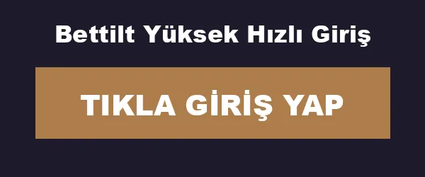 Bettilt Yüksek Hızlı Giriş infografik